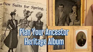 Planning Your Heritage Ancestor Album