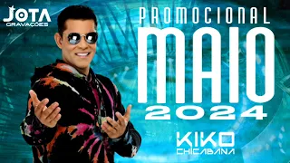 KIKO CHICABANA PROMOCIONAL MAIO 2024