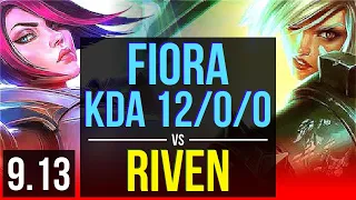 FIORA vs RIVEN (TOP) | 3 early solo kills, KDA 12/0/0, 9 solo kills, Legendary | EUW Diamond | v9.13