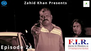 FIR - Jurm Ki Duniya Se | Episode 24 | CI Munindra Singh