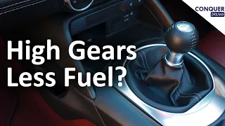 Do High Gears Save Fuel - if so, how much?