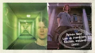 Aphex Twin - Live at Hardcore Ulster Hall, Belfast, Ireland (1993)