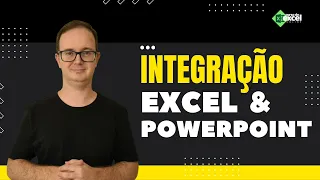 Integração do Excel no Power Point