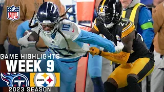 Tennessee Titans vs. Pittsburgh Steelers | 2023 Week 9 Game Highlights