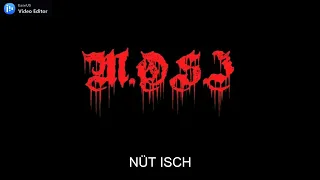 M.O.S.I - Nüt Isch