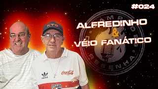 ALFREDINHO E VEIO FANÁTICO TRICOLOR- Resenha #024