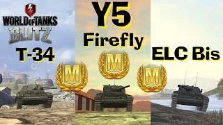 WOT Blitz Y5 Mastery Gameplays / Y5 T-34, Y5 Firefly & Y5 ELC Bis