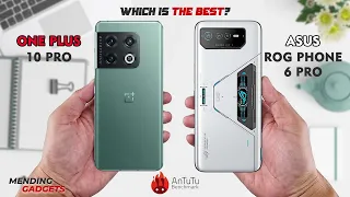 Oneplus 10 Pro VS Asus ROG Phone 6 Pro - Full Comparison, Antutu Test, Gaming Test