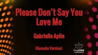 Gabrielle Aplin - Please Don't Say You Love Me (Karaoke Version)