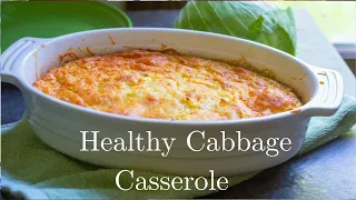 Healthy Cabbage Casserole