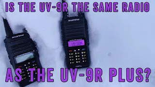 Baofeng UV-9R - Testing and Comparing to the UV-9R PLUS UV-9R+ .  Which Is Best For You.