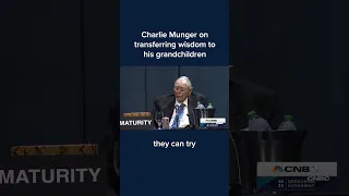 Charlie Munger on transferring wisdom to his grandchildren #Shorts