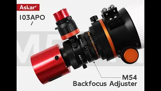 Askar Backfocus Adjuster is Coming！