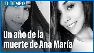 Un año después, la fiscalía sigue investigando el presunto feminicidio de Ana María