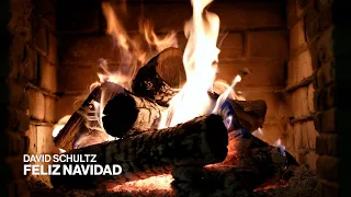 David Schultz - Feliz Navidad (Official Fireplace Video - Christmas Songs)