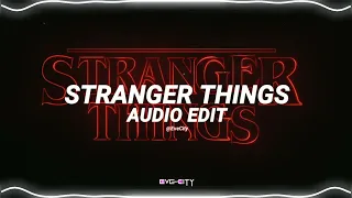 stranger things theme song [edit audio] | no copyright