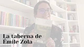 La taberna de Émile Zola | RESEÑA