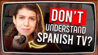 How to understand Spanish TV (without subtitles) - Hack