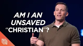 Am I an Unsaved "Christian"? // There Is More // Pastor Josh Howerton