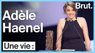 Une vie : Adèle Haenel