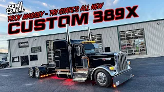 Peterbilt 389X - Custom Built for Troy Massey