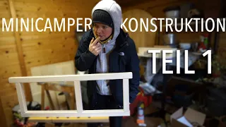 [Vlog 26] Minicamper Ausbau - Teil 1 | Infos zu Paulownia Holz | Wir beginnen mit der Konstruktion