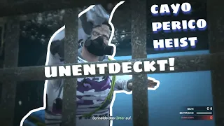 Stealth Cayo Perico Heist | unentdeckt | nice to know (deutsch)