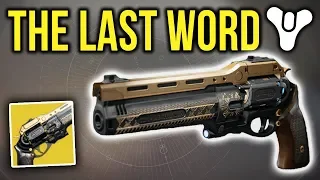 THE LAST WORD IS AMAZING!! (Destiny 2)