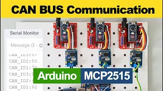 CAN BUS Communication Using Arduino And MCP2515 Module