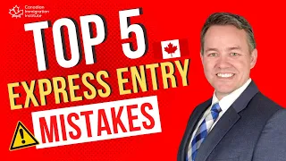 Avoid these TOP 5 Express Entry Mistakes (2022)