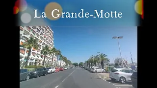 La Grande-Motte 4K- Driving- French region