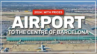 ➤ how to travel from the airport ✈️ to the centre of BARCELONA | 2024 with prices #155