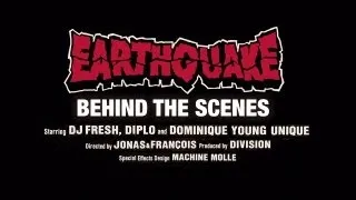 DJ Fresh VS Diplo ft. Dominique Young Unique - Earthquake [Official Behind The Scenes]