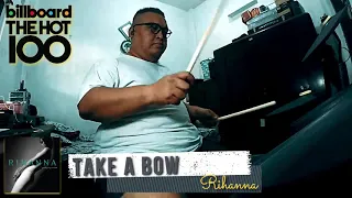 Take a Bow - Rihanna (Drum Reinterpretation)