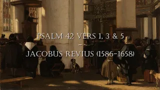 Psalm 42 vers 1,3 & 5 (Berijming van Revius) - Dutch Christian Song (Dutch Lyrics)