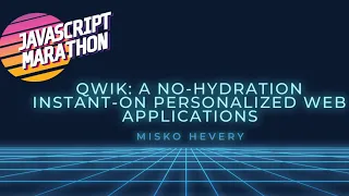 Qwik: A no-hydration instant-on personalized web applications