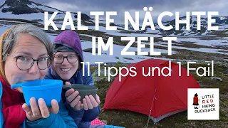 Kalte Nächte im Zelt - 11 Tipps und 1 Fail