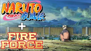 Naruto Opening But It's a Fire Force Opening