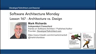 Lesson 167 - Architecture vs Design
