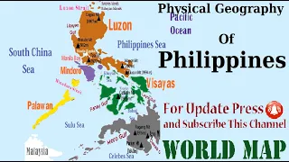 Physical Geography of Philippines (Map of Philippines)/ {Learn Geography}