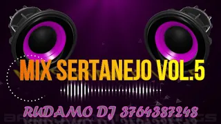 SERTANEJO MIX VOL 5 RUDAMO DJ POSADAS-MISIONES