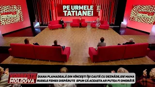 VORBEŞTE MOLDOVA: PE URMELE TATIANEI