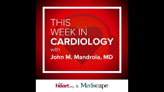 Apr 12 2024 This Week in Cardiology