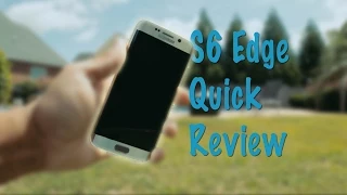 Samsung Galaxy S6 Edge Quick Review [2 Months Later]