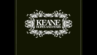 Keane - Everybody's Changing (HQ)