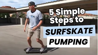 Start Surfkate Pumping in 5 Simple Steps