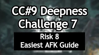 Challenge 7 Easiest AFK Guide | CC#9 Operation Deepness | Arknights