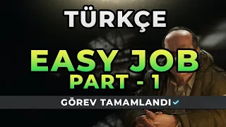 EASY JOB PART 1 - PRAPOR TÜRKÇE Escape from Tarkov Görevi