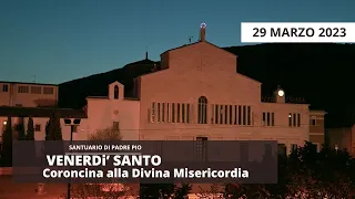 Coroncina alla Divina Misericordia. (fr. Guido Ficocelli OFM Cap). Venerdì Santo 29 marzo 2024