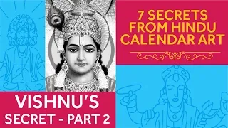 Vishnu's Secret - Part 2 | 7 Secrets from Hindu Calendar Art | Devdutt Pattanaik